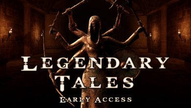 متطلبات تشغيل Legendary Tales